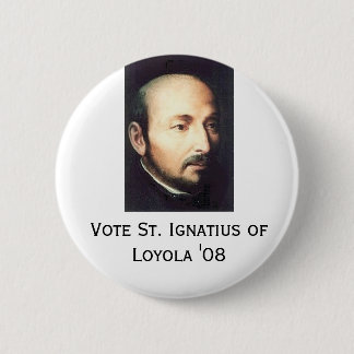 St. Ignatius of Loyola '08 2 Inch Round Button