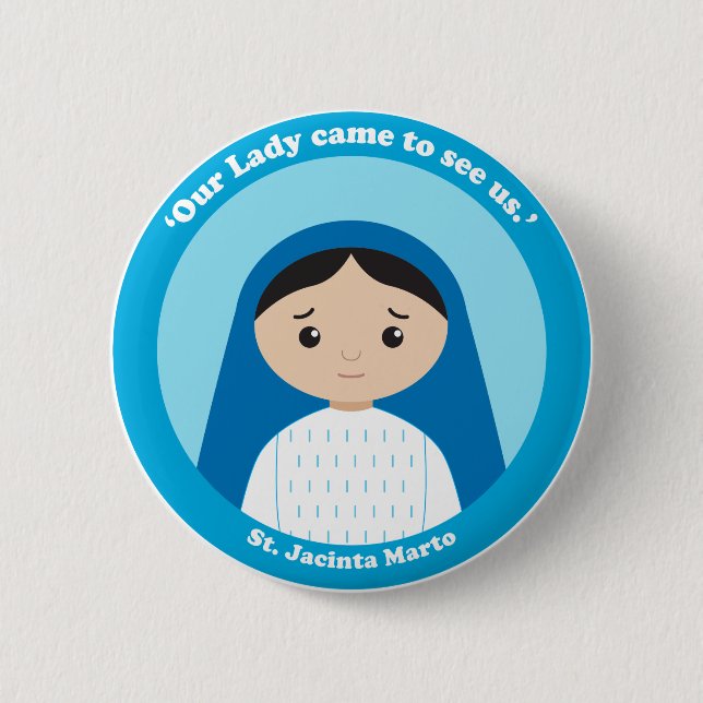 St. Jacinta Marto 2 Inch Round Button (Front)