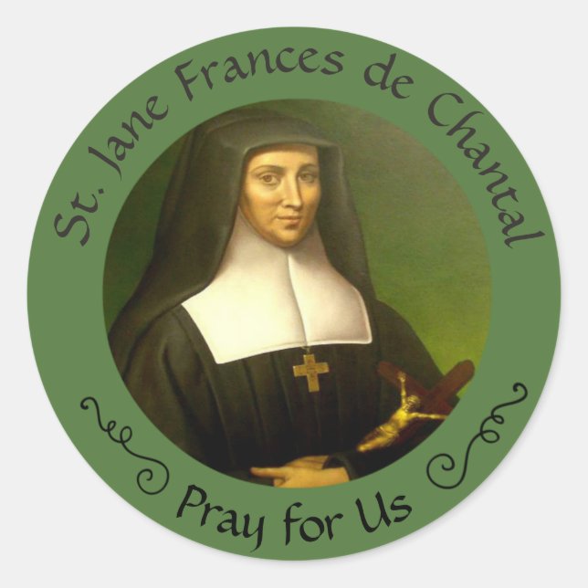 St. Jane Frances de Chantal Feast Aug. 12 Classic Round Sticker (Front)