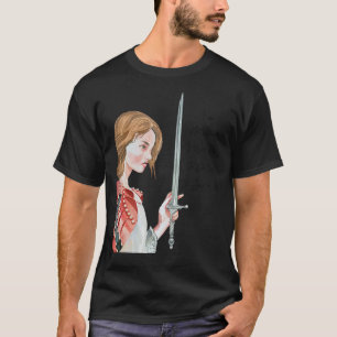 St Joan Of Arc Am Not Afraid I Was Born Do This Sa T-Shirt