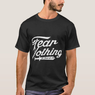St Joan of Arc Quote Fear Nothing Inspirational Sw T-Shirt