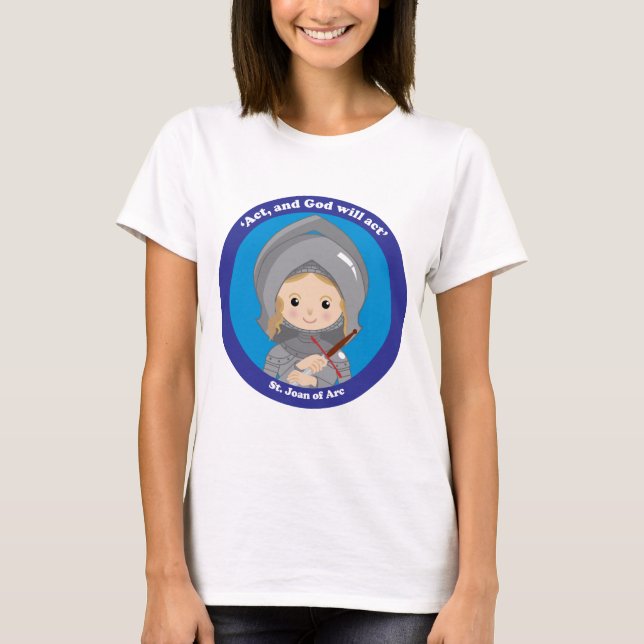 St. Joan of Arc T-Shirt (Front)