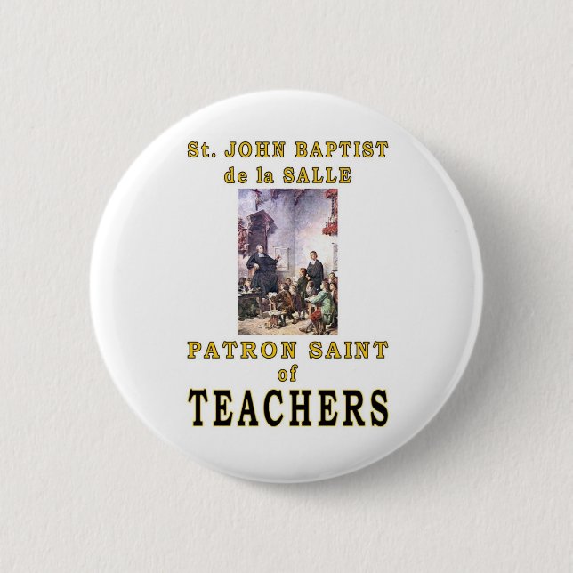 ST. JOHN BAPTIST de la SALLE 2 Inch Round Button (Front)