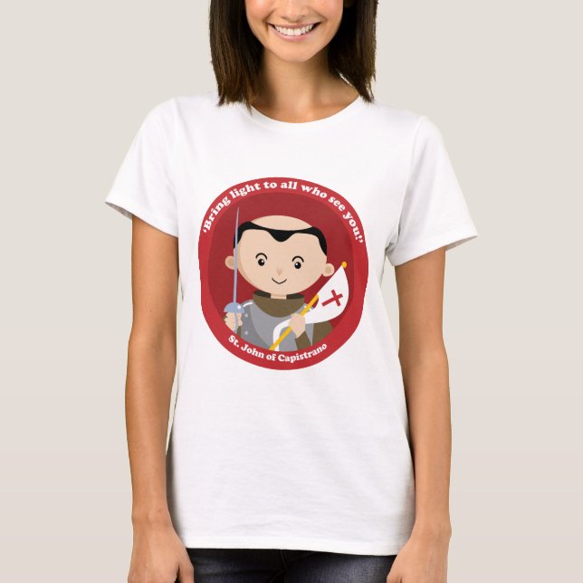St. John Capistrano T-Shirt (Front)