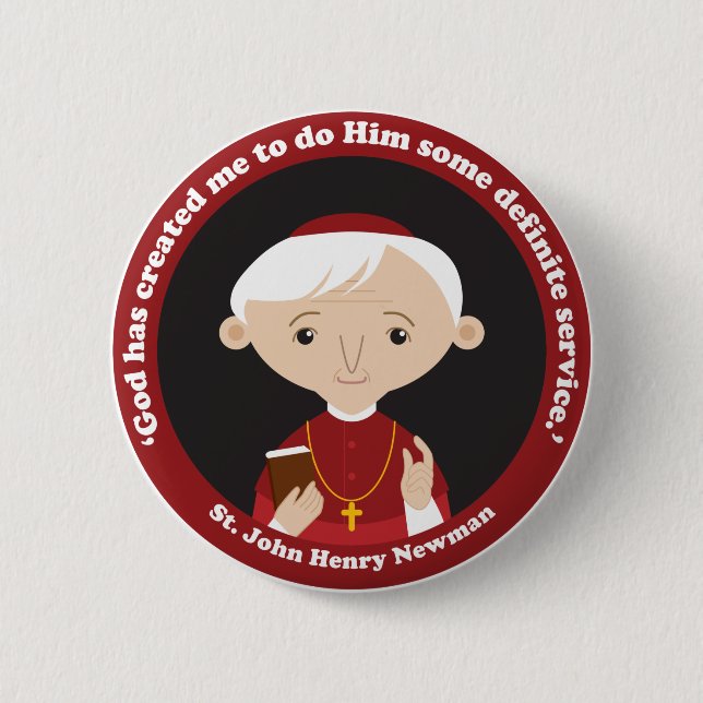 St. John Henry Newman 2 Inch Round Button (Front)