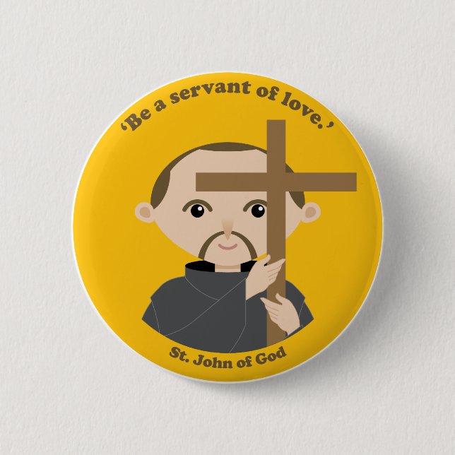 St. John of God 2 Inch Round Button (Front)