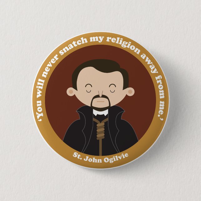 St. John Ogilvie 2 Inch Round Button (Front)