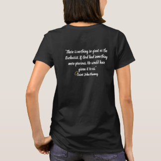 St. John Vianney Quote T-Shirt