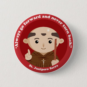 St. Junipero Serra 2 Inch Round Button