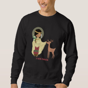St Kateri Tekakwitha Catholic Saint Lily Of The Mo Sweatshirt