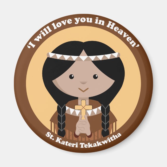 St. Kateri Tekakwitha Magnet (Front)