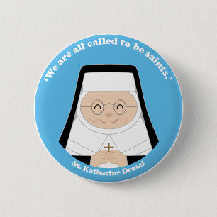 St. Katharine Drexel 2 Inch Round Button