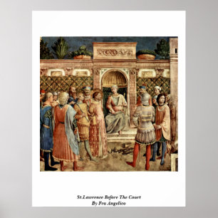 St.Lawrence Before The Court By Fra Angelico Poster