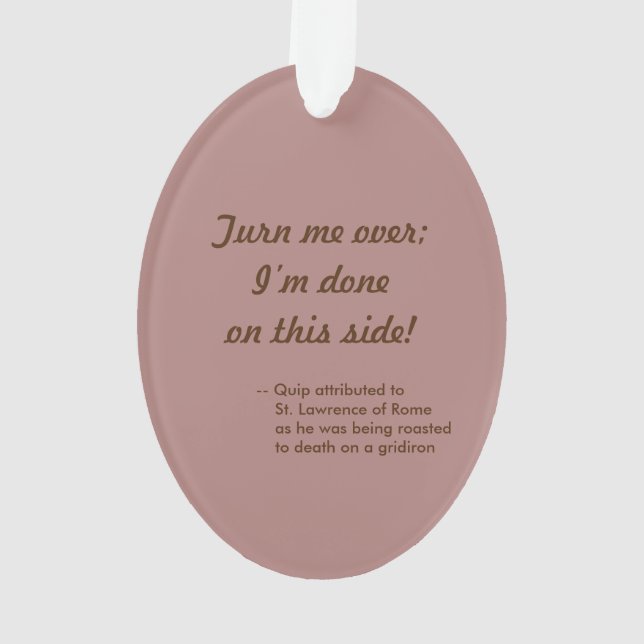 St. Lawrence of Rome (PM 04) Acrylic Ornament (Back)