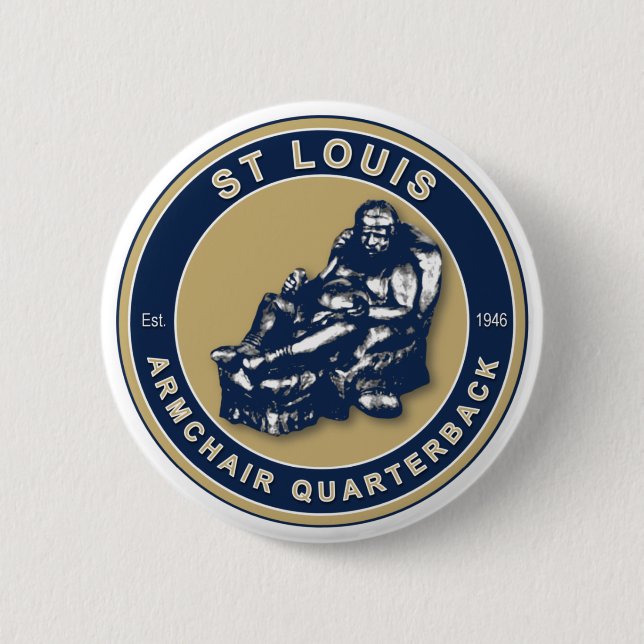 St Louis The Armchair QB Football Button (Front)