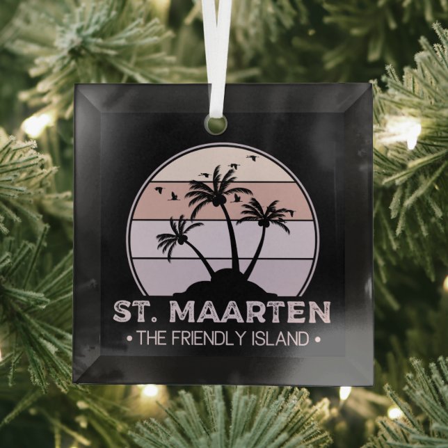 St. Maarten The friendly Island retro Sint Martin Glass Ornament (Insitu)