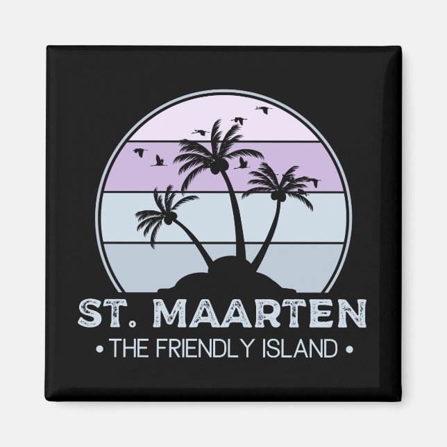 St. Maarten The friendly Island retro Sint Martin Magnet (Front)