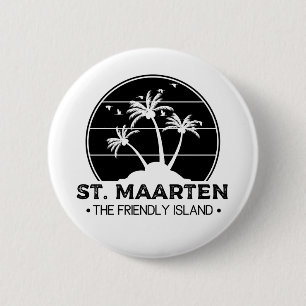 St. Maarten The friendly Island Sint Martin 2 Inch Round Button