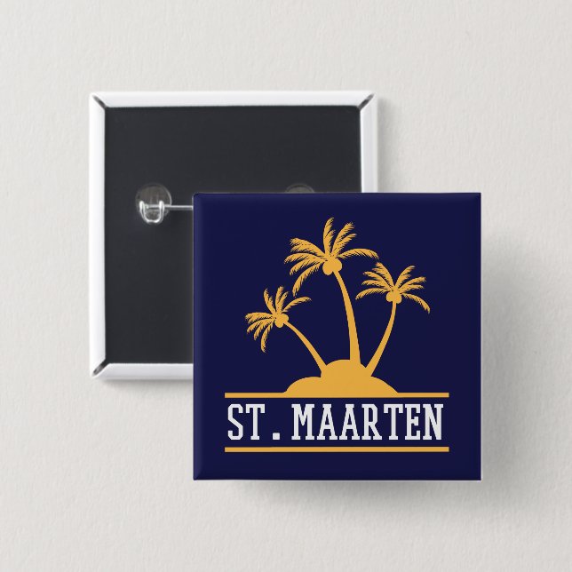 St. Maarten The friendly Island Sint Martin 2 Inch Square Button (Front & Back)