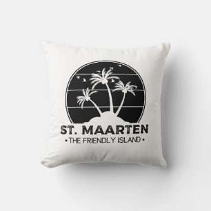 St. Maarten The friendly Island Sint Martin Throw Pillow