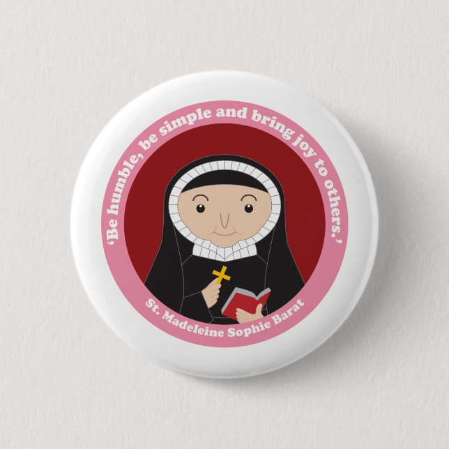 St. Madeleine Sophie Barat 2 Inch Round Button (Front)