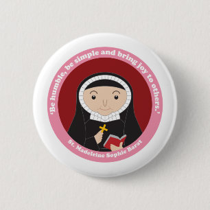 St. Madeleine Sophie Barat 2 Inch Round Button