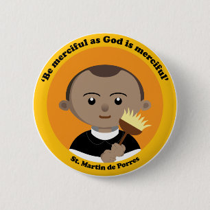 St. Martin de Porres 2 Inch Round Button