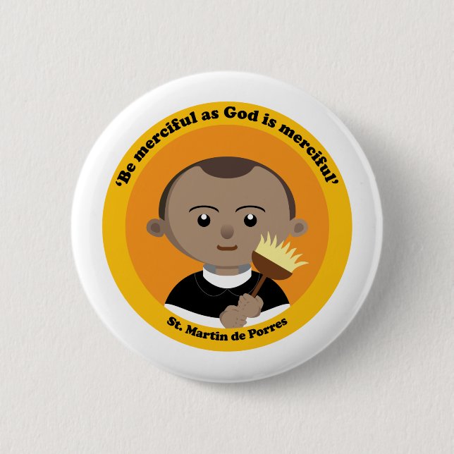 St. Martin de Porres 2 Inch Round Button (Front)