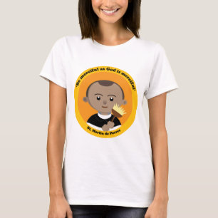 St. Martin de Porres T-Shirt