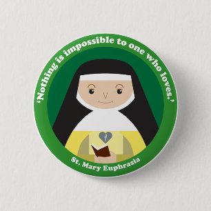 St. Mary Euphrasia 2 Inch Round Button