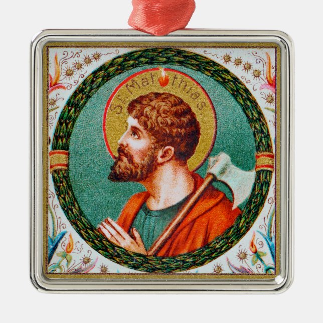 St. Matthias the Apostle (JMAS 09) Metal Ornament (Front)
