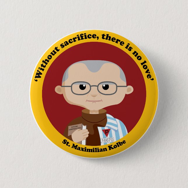 St. Maximilian Kolbe 2 Inch Round Button (Front)