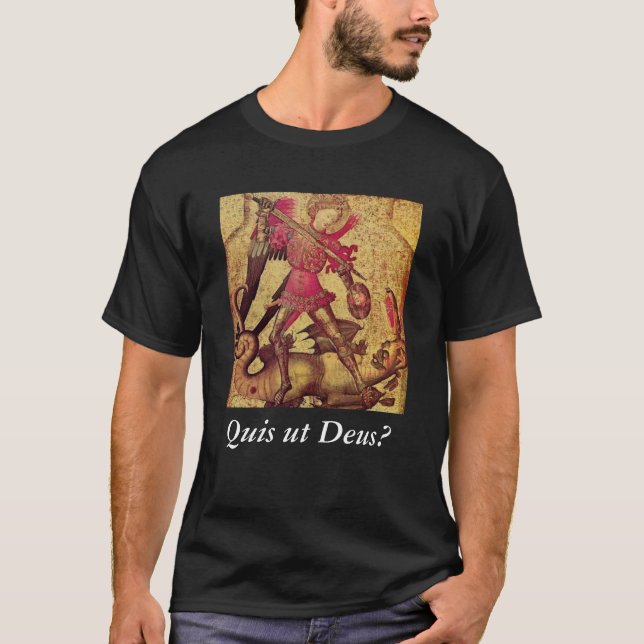 St. Michael the Archangel: Quis ut Deus? T-Shirt (Front)