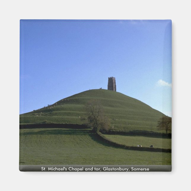 St. Michael's Chapel and tor, Glastonbury, Somerse Magnet (Front)
