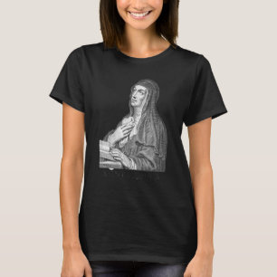 St Monica Prayer Unfaithfulness Victims Wives Cath T-Shirt