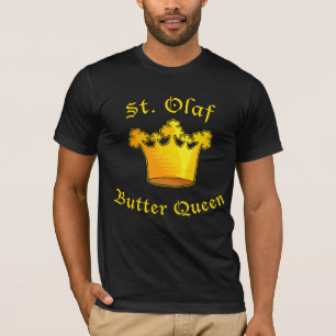 St. Olaf Butter Queen Products T-Shirt