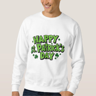 St. Paddy's Day, Patrick´s day  Sweatshirt