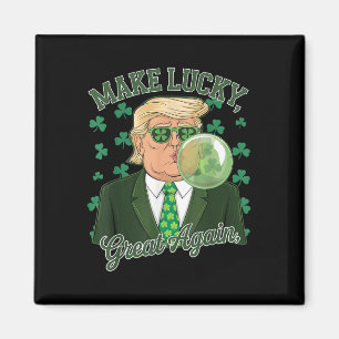 St. Paddys Day Trump Bubble Gum Make Lucky Great Magnet