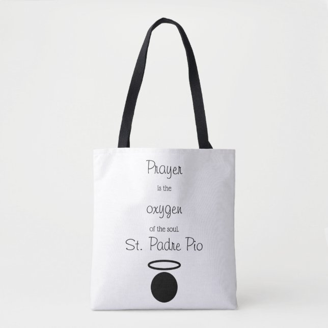 St. Padre Pio Quote Tote Bag (Front)