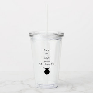 St. Padre Pio Quote Tumbler