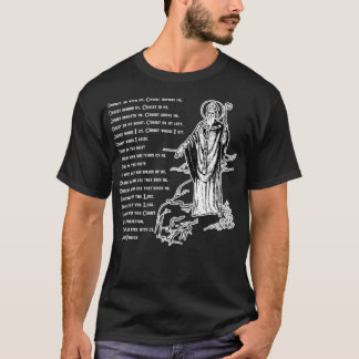 St Patrick Breastplate Prayer Catholic Saint Day T-Shirt