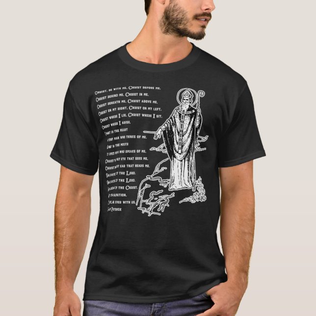 St Patrick Breastplate Prayer Catholic Saint Day T-Shirt (Front)