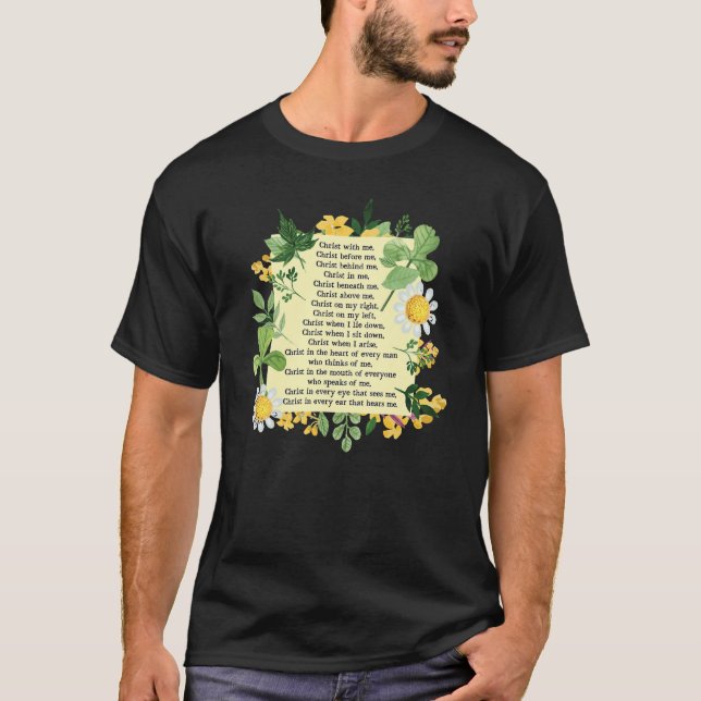St Patrick Breastplate Prayer Patrick's Day Cathol T-Shirt (Front)