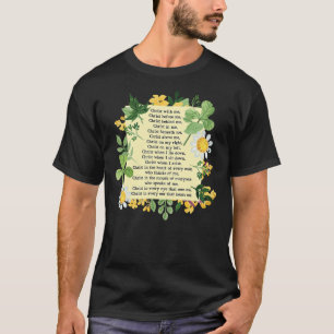 St Patrick Breastplate Prayer Patrick's Day Cathol T-Shirt