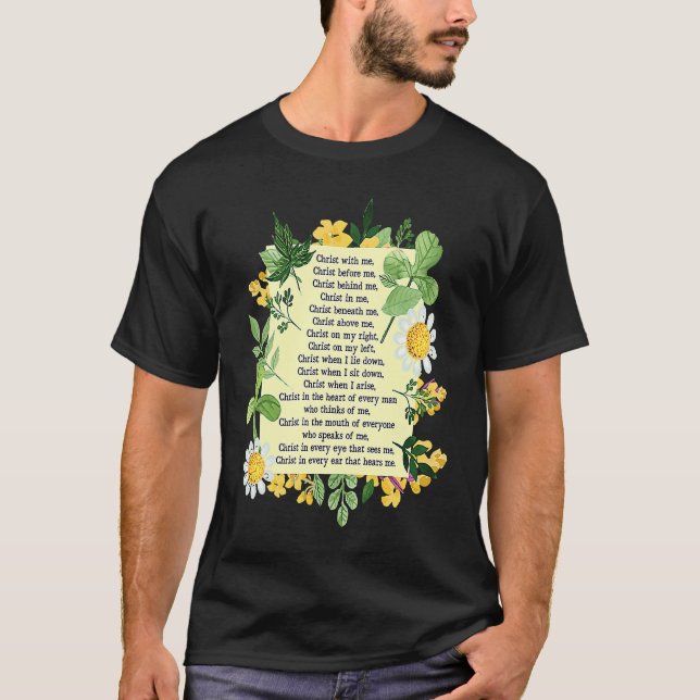 St Patrick Breastplate Prayer Patrick's Day Cathol T-Shirt (Front)