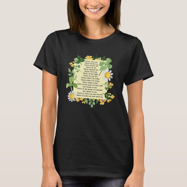 St Patrick Breastplate Prayer Patrick's Day Cathol T-Shirt (Front)