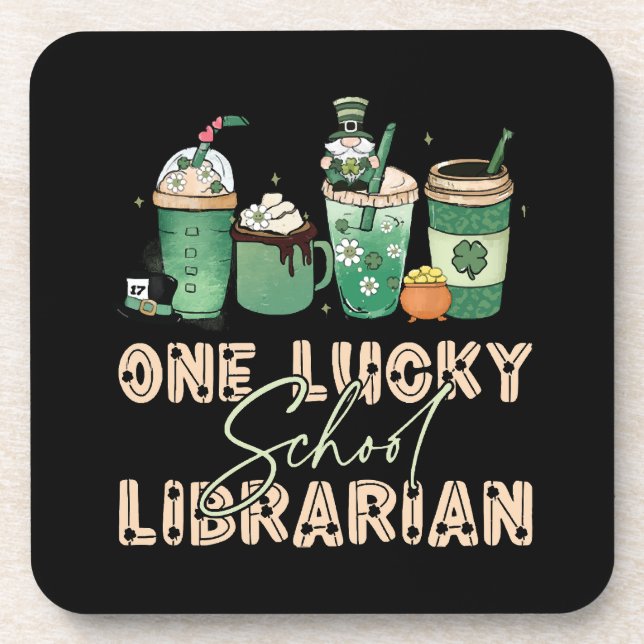 St. Patrick Day Lucky Librarian Coaster (Front)
