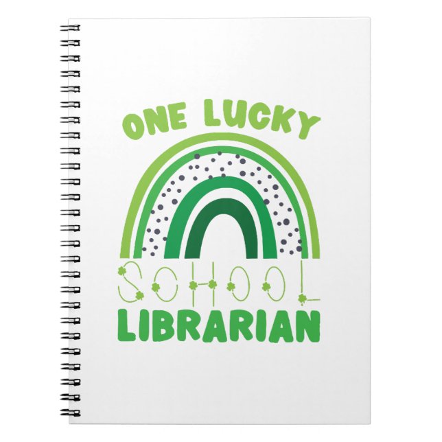 St. Patrick Day Lucky Librarian Notebook (Front)