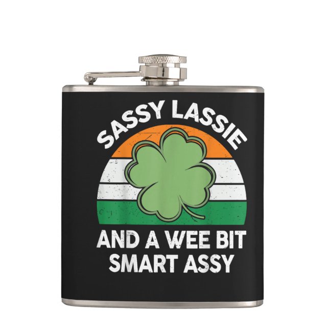 St Patrick Day Sassy Lassie Funny Shamrock Irish Hip Flask (Front)