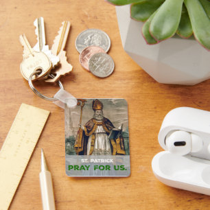 St. Patrick Pray for Us Keychain